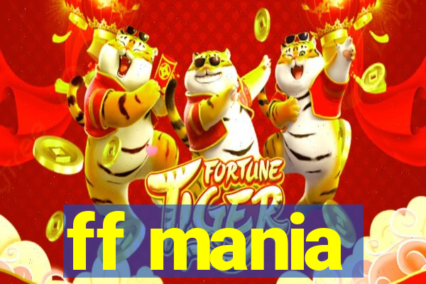 ff mania